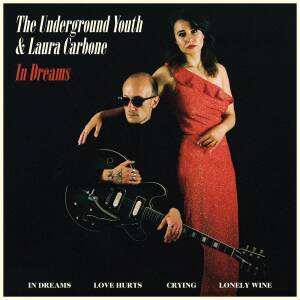 The Underground Youth & Laura Carbone  - In Dreams (CD-EP limited) [CD]