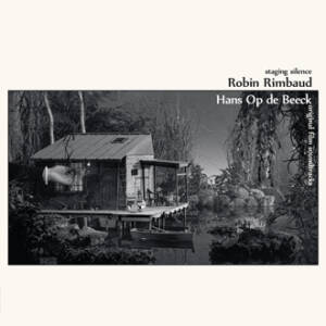 Robin Rimbaud / Hans Op de Beeck - Staging Silence (Original Film Soundtracks) [vinyl 2LP]