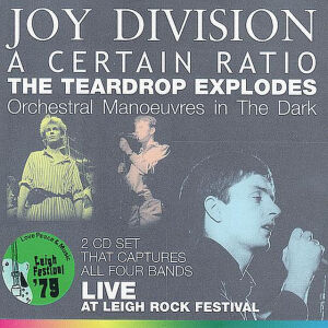 Joy Division, A Certain Ratio... - Leigh Rock Festival 1979 [2CD]