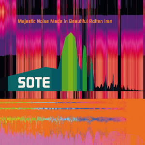 Sote - Majestic Noise Made in Beautiful Rotten Iran [vinyl green limited]