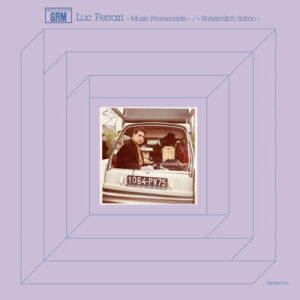 Luc Ferrari - Music Promenade / Unheimlich Schön [vinyl]