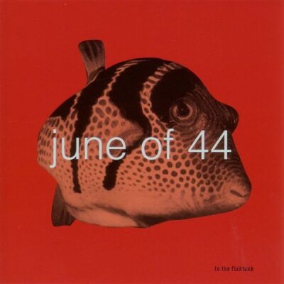 June of 44 - In The Fishtank 6 [CD]