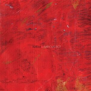 Nadja - Luminous Rot [CD]