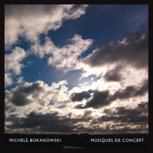 Michele Bokanowski - Musiques de concert [4CD-box]
