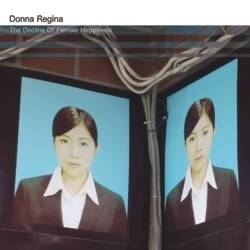 Donna Regina - The Decline of Female Happiness