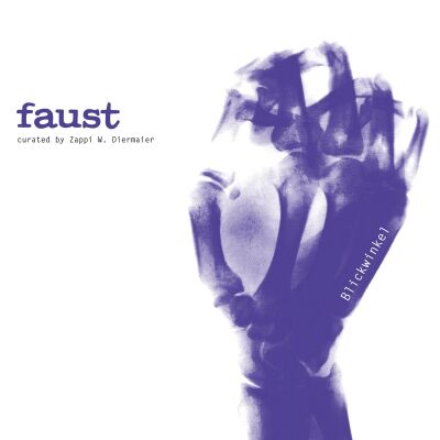 Faust - Blickwinkel (Curated By Zappi Diermaier) [vinyl]