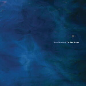 Jana Winderen - The Blue Beyond [vinyl]