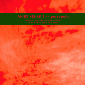 Iannis Xenakis - Persepolis [vinyl]