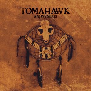 Tomahawk - Anonymous [vinyl orange]