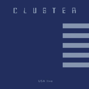 Cluster - USA Live [CD]