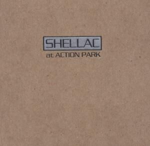 Shellac - At Action Park [vinyl]