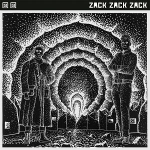 Zack Zack Zack - Album 2 [vinyl]