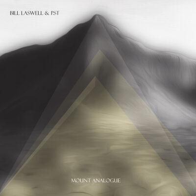 Bill Laswell + P.St. (feat. N.P. Molvaer, H. Kaiser, P. Howard, G. Haynes) - Mount Analogue [vinyl 2LP white snowy limited]