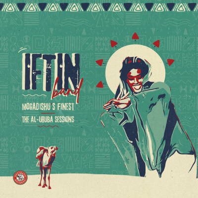 Iftin Band - Mogadishu's Finest: The Al-Uruba Sessions [vinyl 2LP]