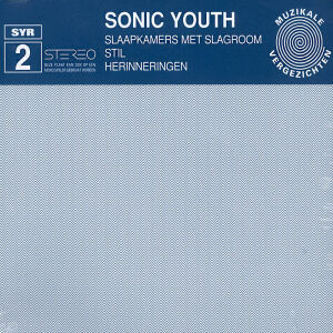 Sonic Youth - Slaapkamers Met Slagroom [vinyl]