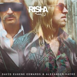 David Eugene Edwards & Alexander Hacke - Risha [CD]