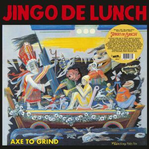 Jingo De Lunch - Axe To Grind [vinyl]