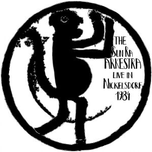 THE SUN RA ARKESTRA - Live in Nickelsdorf 1984 [vinyl 4LP-Box]