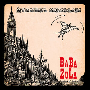 Baba Zula -  Istanbul Sokaklari [CD]