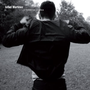 Israel Martinez - El Hombre Que Se Sofoca [CD]