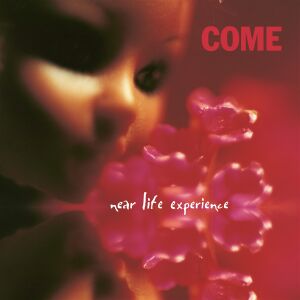 Come - Near Life Experience [vinyl pink]