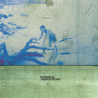 Ultraphallus - The Art Of Spectres [CD]