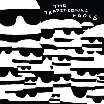 Traditional Fools - Fools Gold [vinyl]