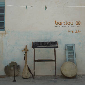 Bargou 08 - Targ [vinyl 180+downloadcode]