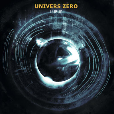 Univers Zero - Lueur [vinyl crystal clear limited]