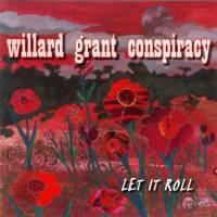 Willard Grant Conspiracy - Let it Roll