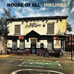 House Of All - Inklings [vinyl]