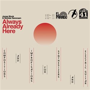 Jonas Munk & Nicklas Sorensen - Always Already Here [CD]