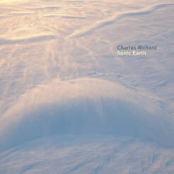 Charles Richard - Sonic Earth [CD]