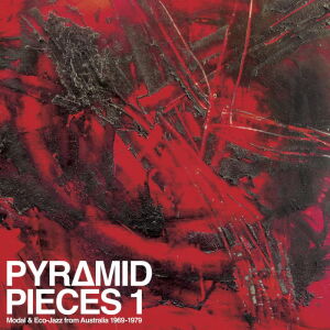 V/A - Pyramid Pieces 1: Modal & Eco Jazz from Australia 1969-1979 [vinyl]