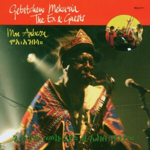 Getatchew Mekurya & The Ex - Moa Anbessa [vinyl]