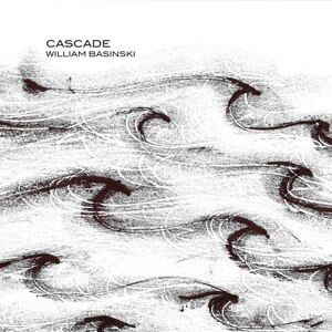 William Basinski - Cascade [CD]