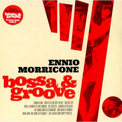 Ennio Morricone - Bossa & Groove [vinyl clear red]