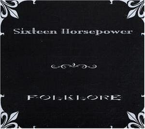 16 Horsepower - Folklore [CD]