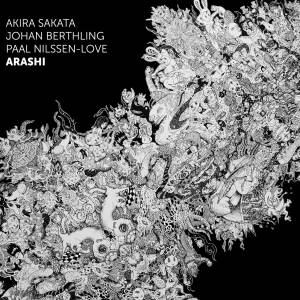 SAKATA / BERTHLING / NILSSEN-LOVE - Arashi [vinyl]