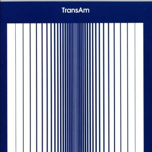 Trans Am - Trans Am [vinyl limited clear]