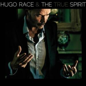Hugo Race & The True Spirit - The Spirit [CD]