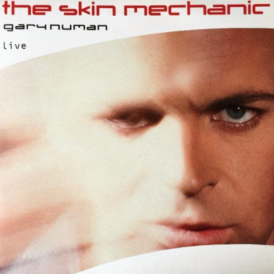 Gary Numan - The Skin Mechanic Live [vinyl]