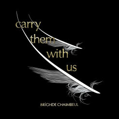 Brìghde Chaimbeul - Carry Them With Us [CD]
