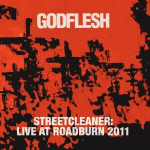 Godflesh - Streetcleaner: Live At Roadburn 2011 [vinyl 2LP]