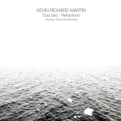 Kevin Richard Martin (The Bug) - Sub Zero-Refractions (The Bug and Ghost Dub Remixes) [vinyl 12