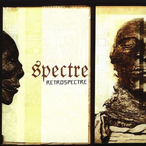 Spectre - Retrospective [CD]