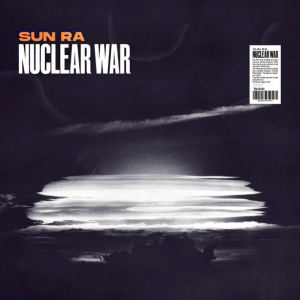 Sun Ra - Nuclear War [vinyl]