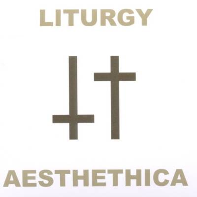 Liturgy - Aesthetica [CD]