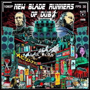 New Blade Runners Of Dub - New Blade Runners Of Dub [CD]