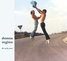Donna Regina - The Early Years [CD]